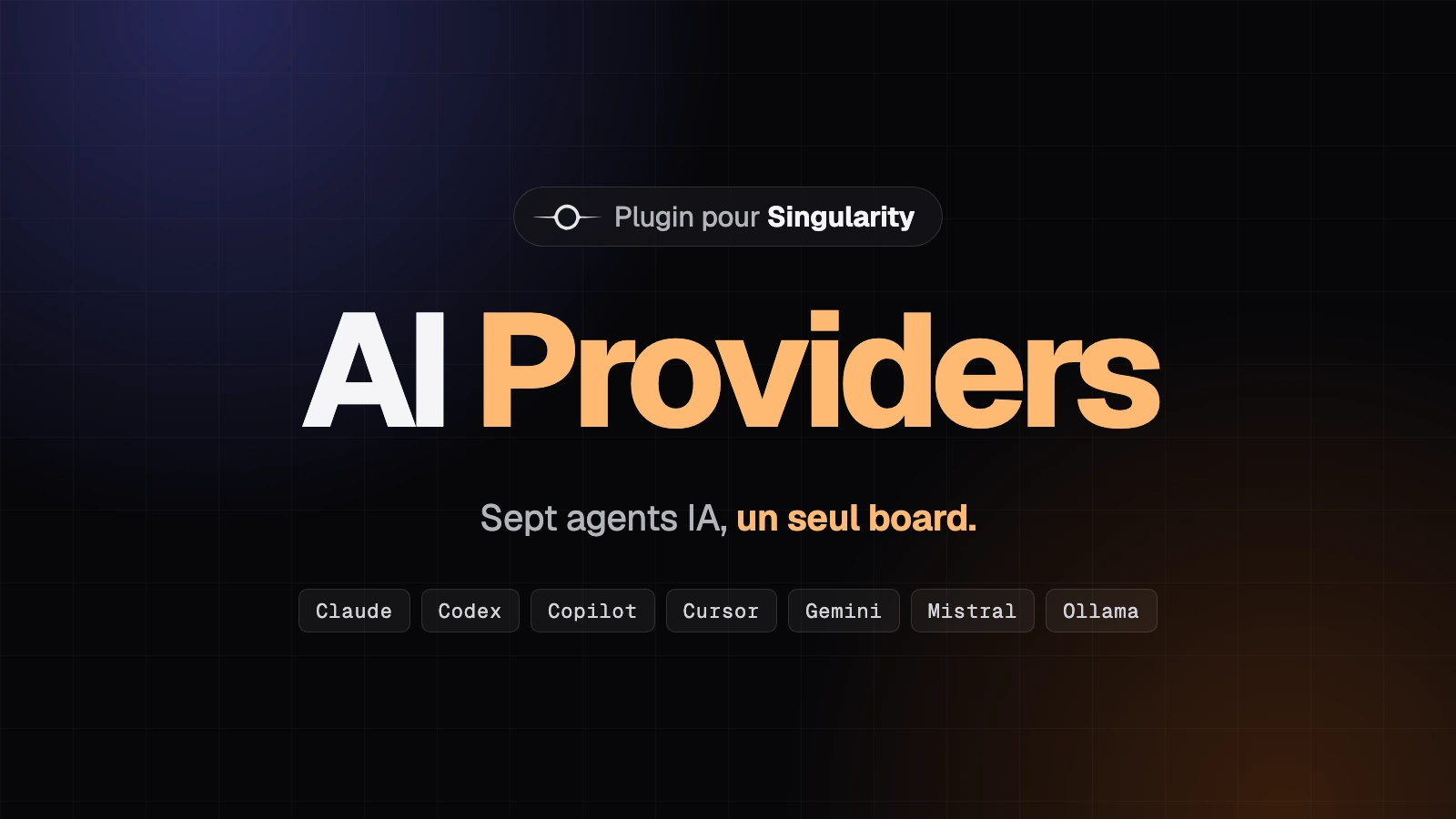 Titre Fournisseurs IA en grand, sous-titre sur les sept CLI d’agents réunis sur un seul board, badge Plugin Singularity