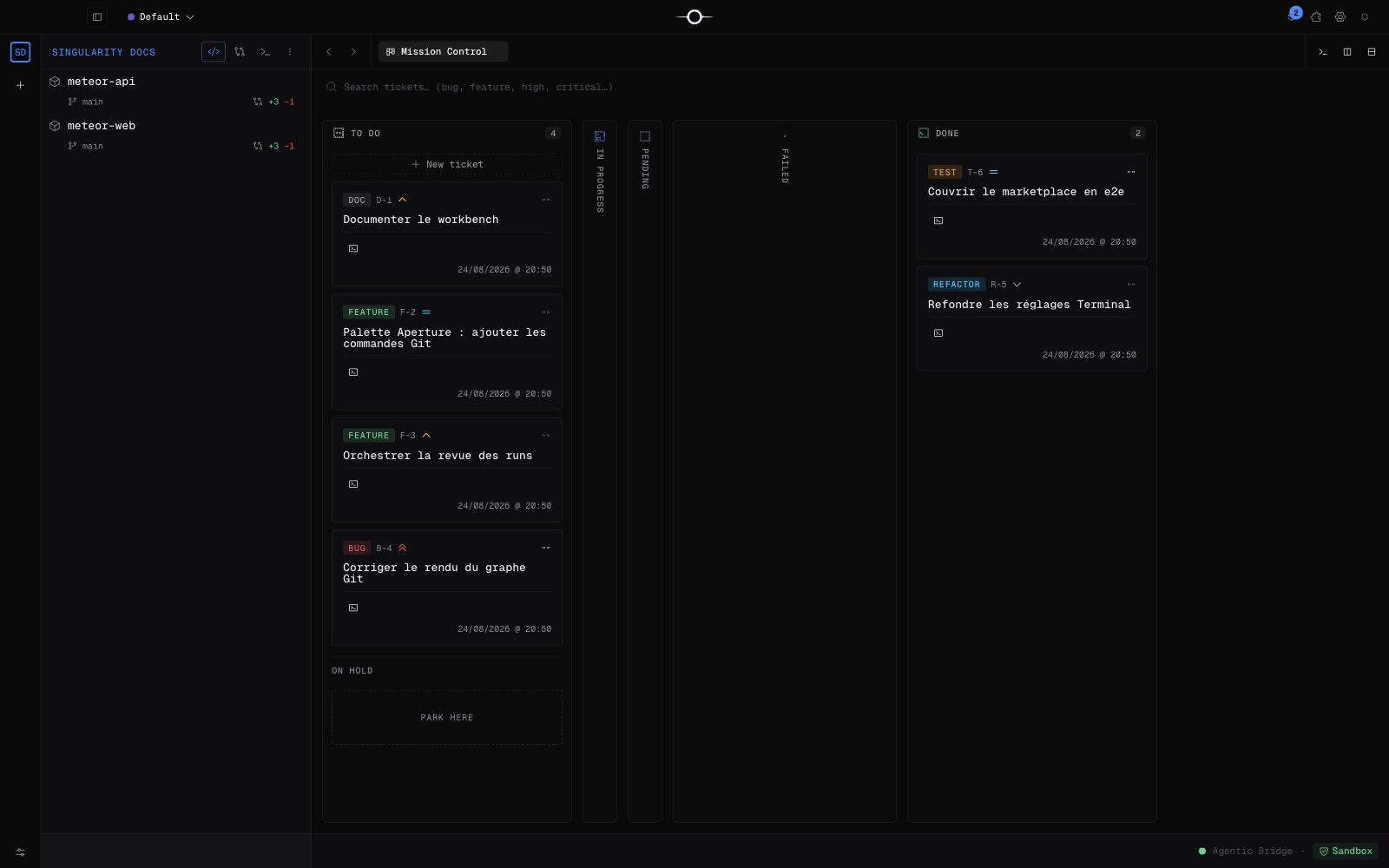 Mission Control de Singularity : le tableau kanban des tickets, de « À faire » à « Terminé »